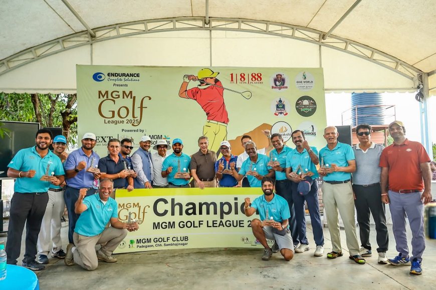 🏆 एमजीएम गोल्फ लीग सत्र 2 मध्ये ‘वनवर्ड गोल्फर्स बाय मनजीत प्राईड’चा दमदार विजय; ‘सत्यम स्विंगर्स’ उपविजेते, उत्कृष्ट खेळाडूंचा गौरव 🎖️