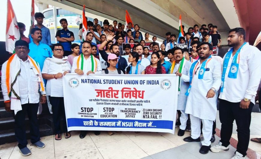 NEET घोटाळ्याविरोधात छत्रपती संभाजीनगरात NSUI आक्रमक!“विद्यार्थ्यांच्या भविष्याशी खेळ करणाऱ्यांना माफी नाही”; शिक्षणमंत्र्यांच्या राजीनाम्याची मागणी