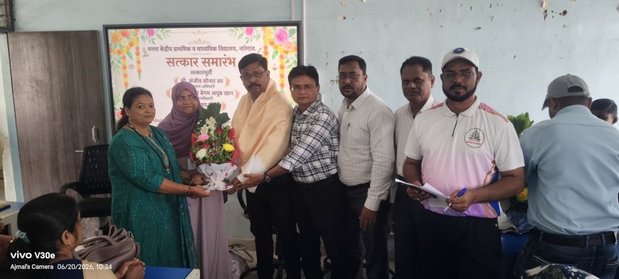 मनपा नारेगाव शाळेत नवनियुक्त प्रशासनाधिकारी व विस्तार अधिकाऱ्यांचा सत्कार